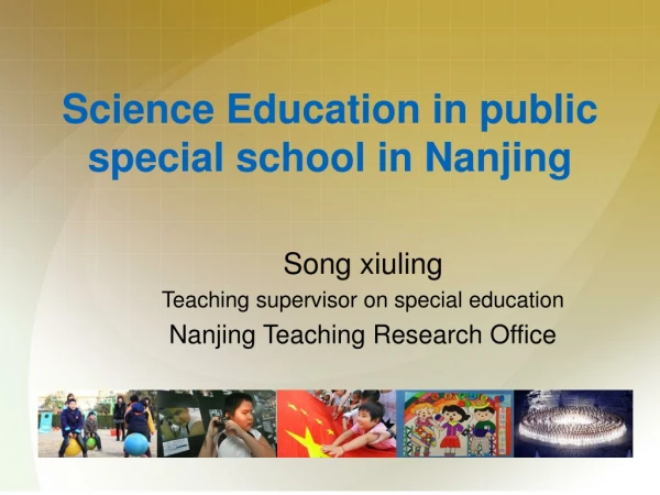 Science Education  in public special school  in  Nanjing