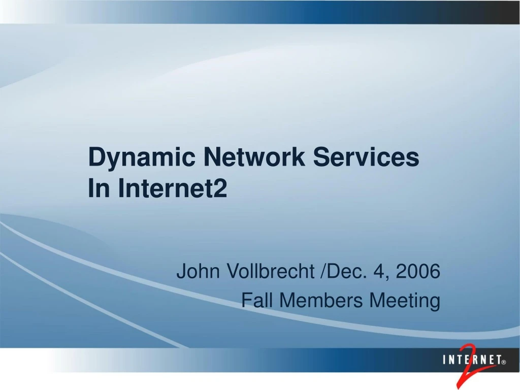 dynamic network services in internet2