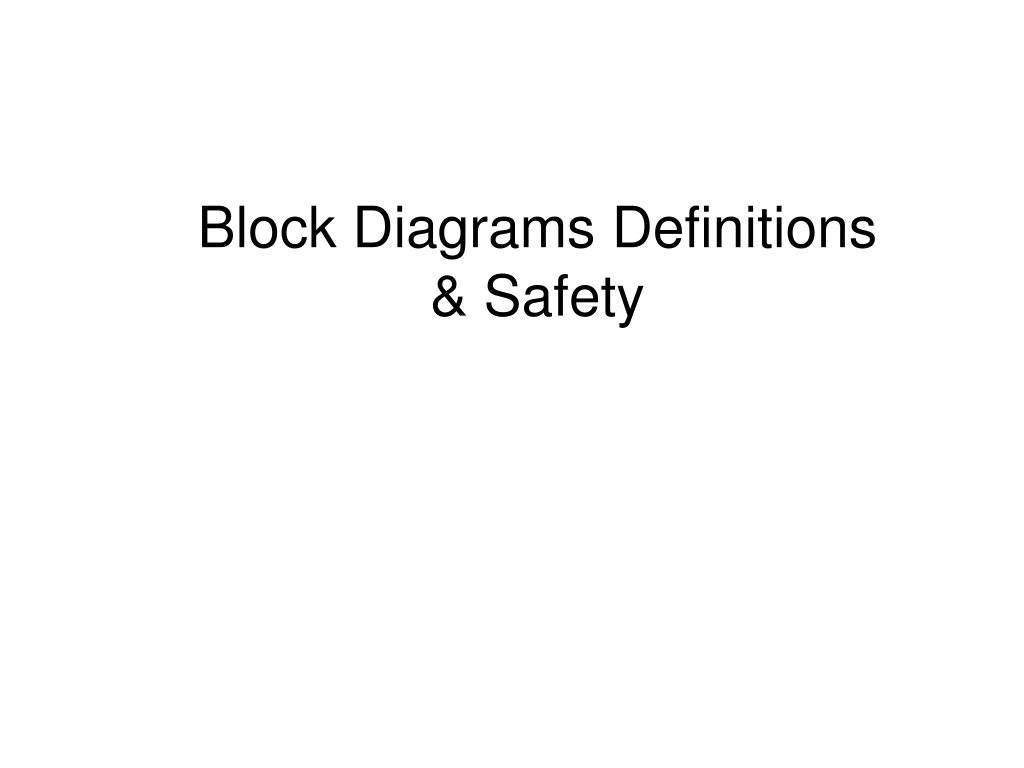 block diagrams definitions safety