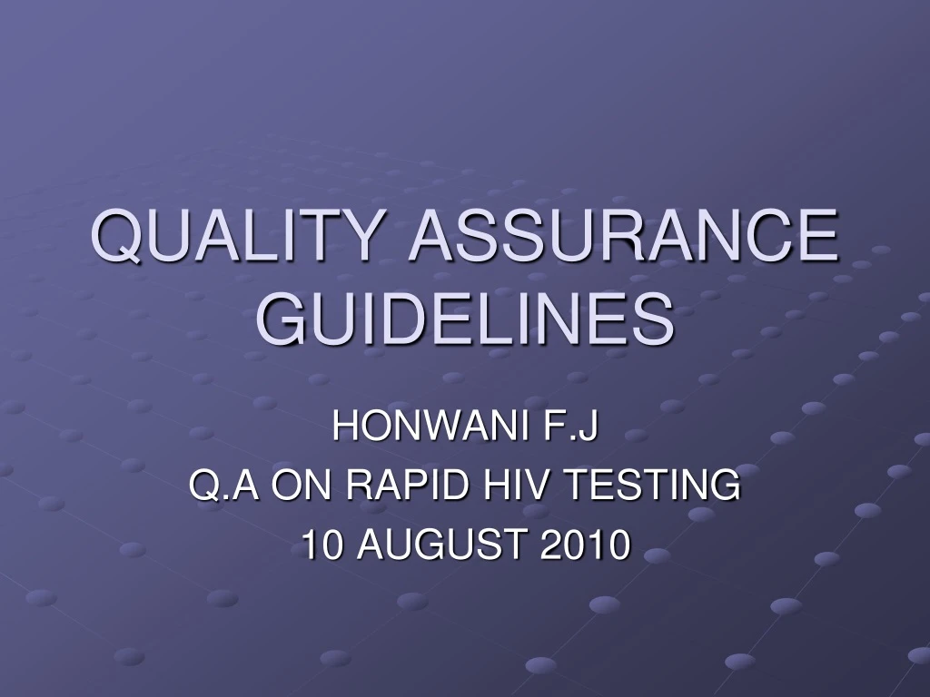 quality assurance guidelines