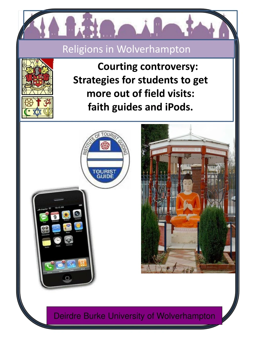 courting controversy strategies for students to get more out of field visits faith guides and ipods