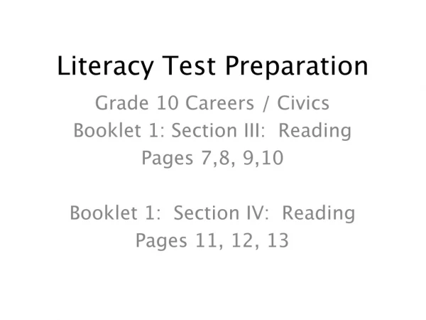 Literacy Test Preparation