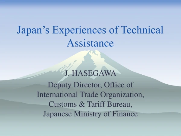 Japan’s Experiences of Technical Assistance