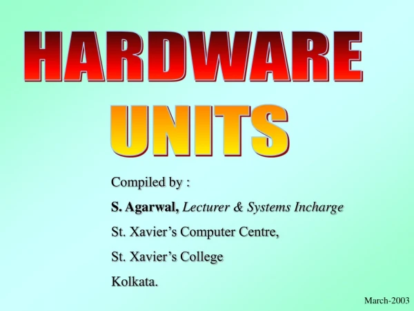 HARDWARE  UNITS