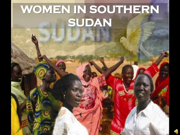 WOMEN IN SOUTHERN SUDAN