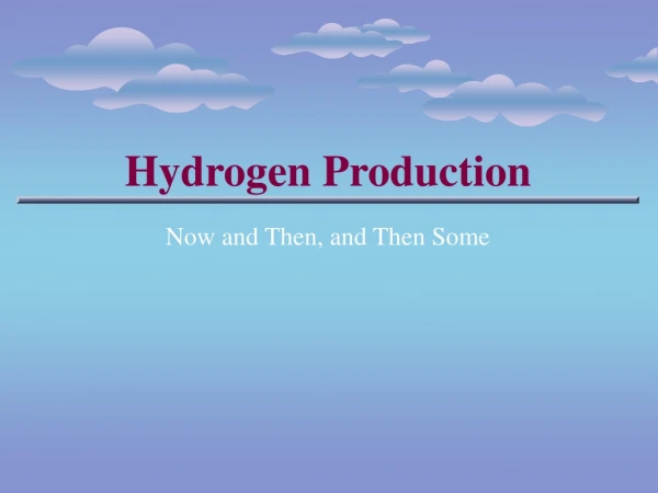 Hydrogen Production