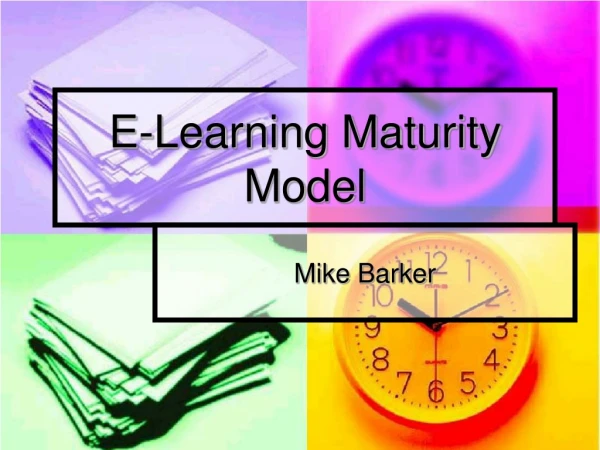 E-Learning Maturity Model