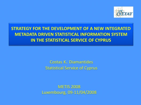 Costas K .  Diamantides Statistical Service of Cyprus
