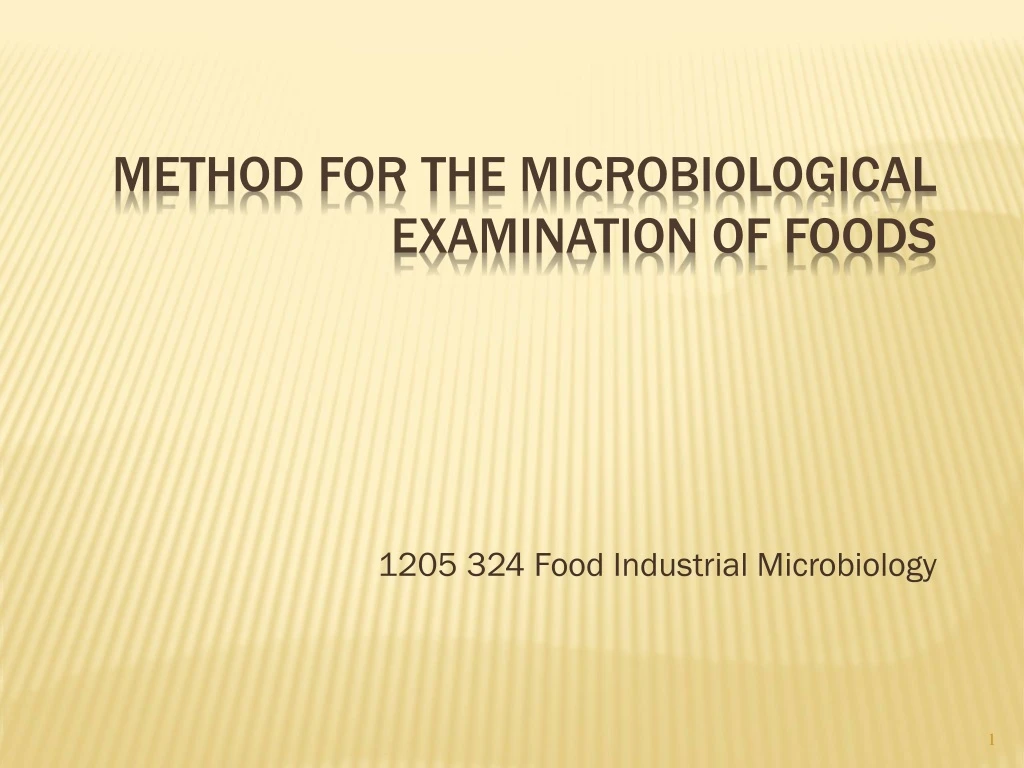 1205 324 food industrial microbiology