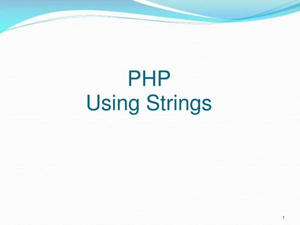 PHP  Using Strings