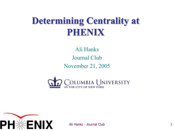 Determining Centrality at PHENIX