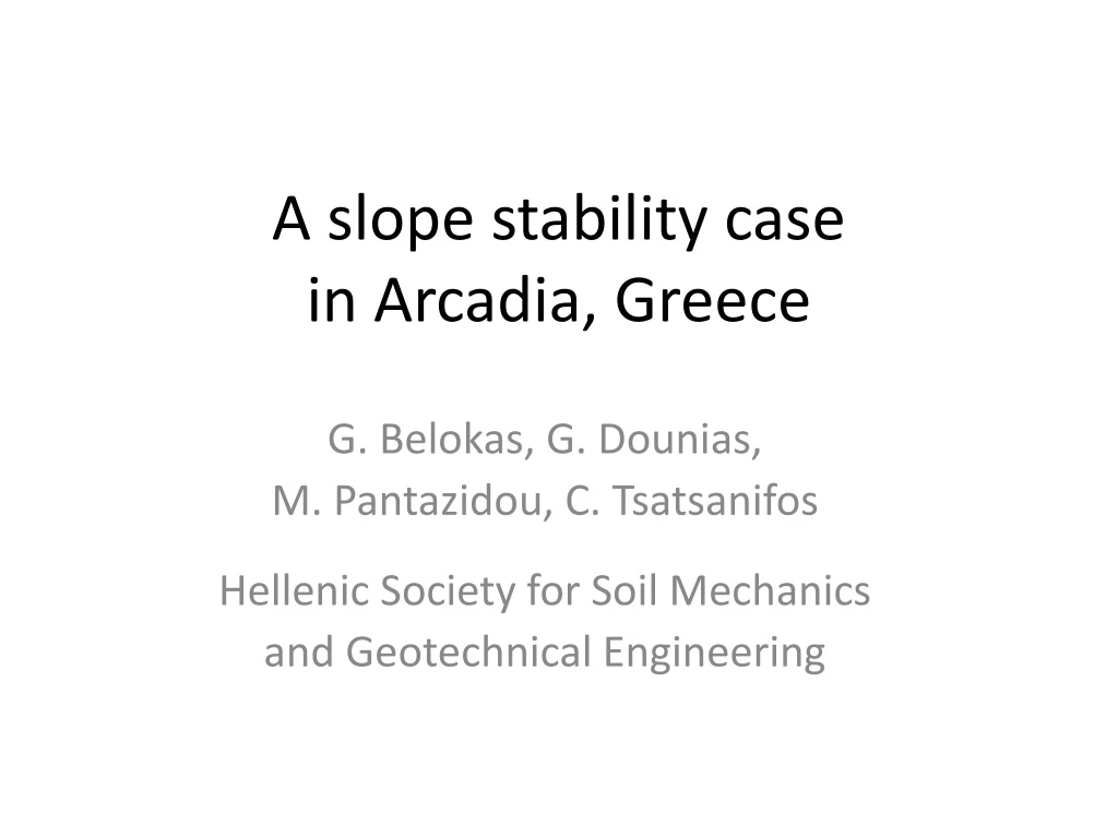 a slope stability case in arcadia greece