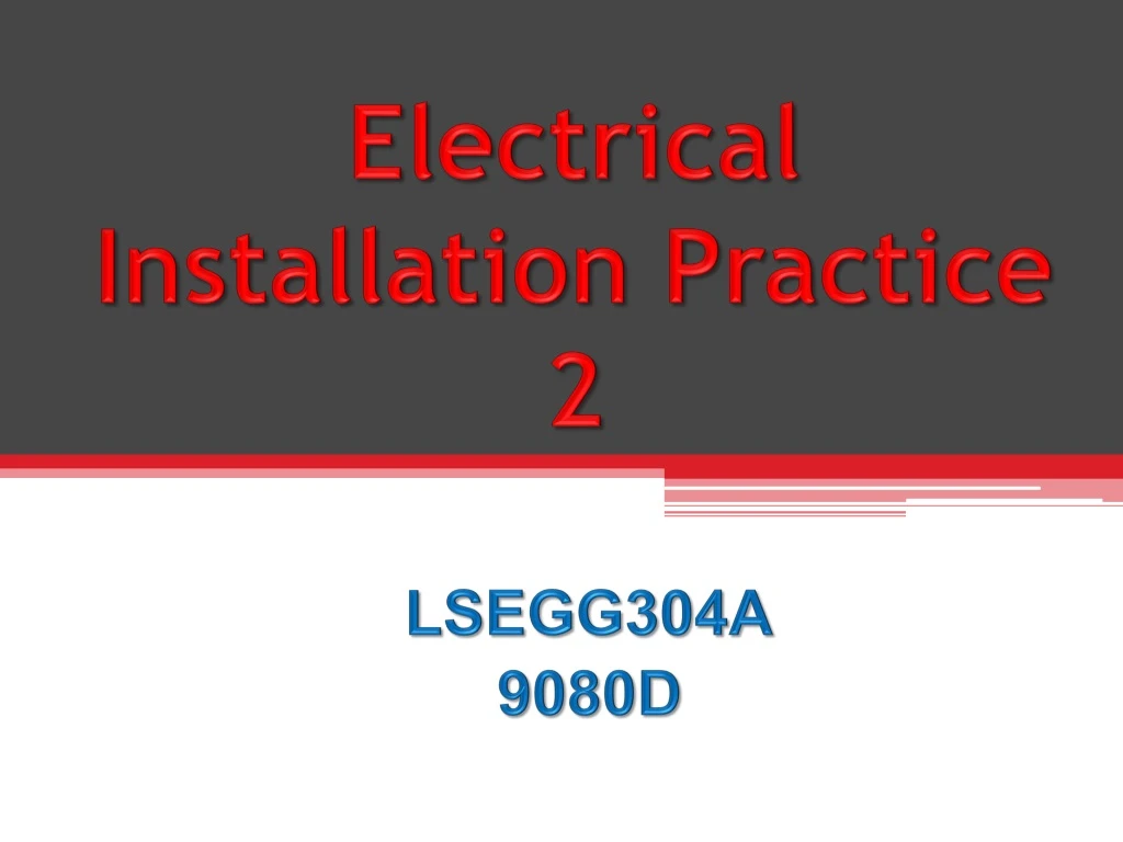 electrical installation practice 2