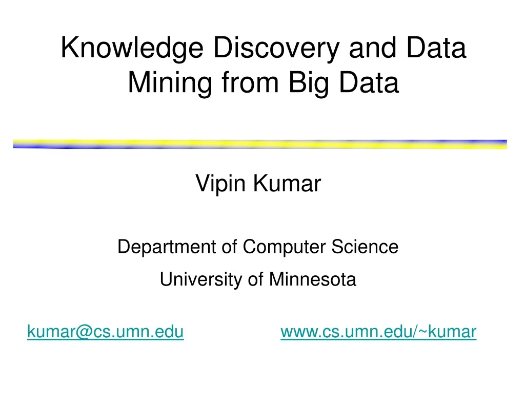 knowledge discovery and data mining from big data