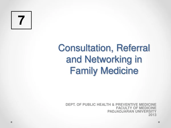 Consultation, Referral and Networking in Family Medicine