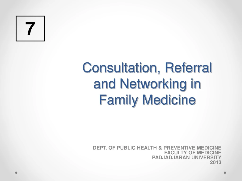 consultation referral and networking in family medicine