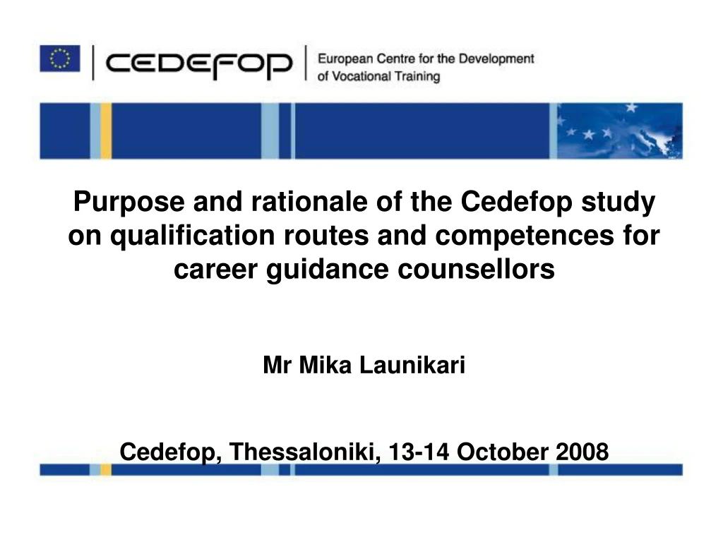 purpose and rationale of the cedefop study