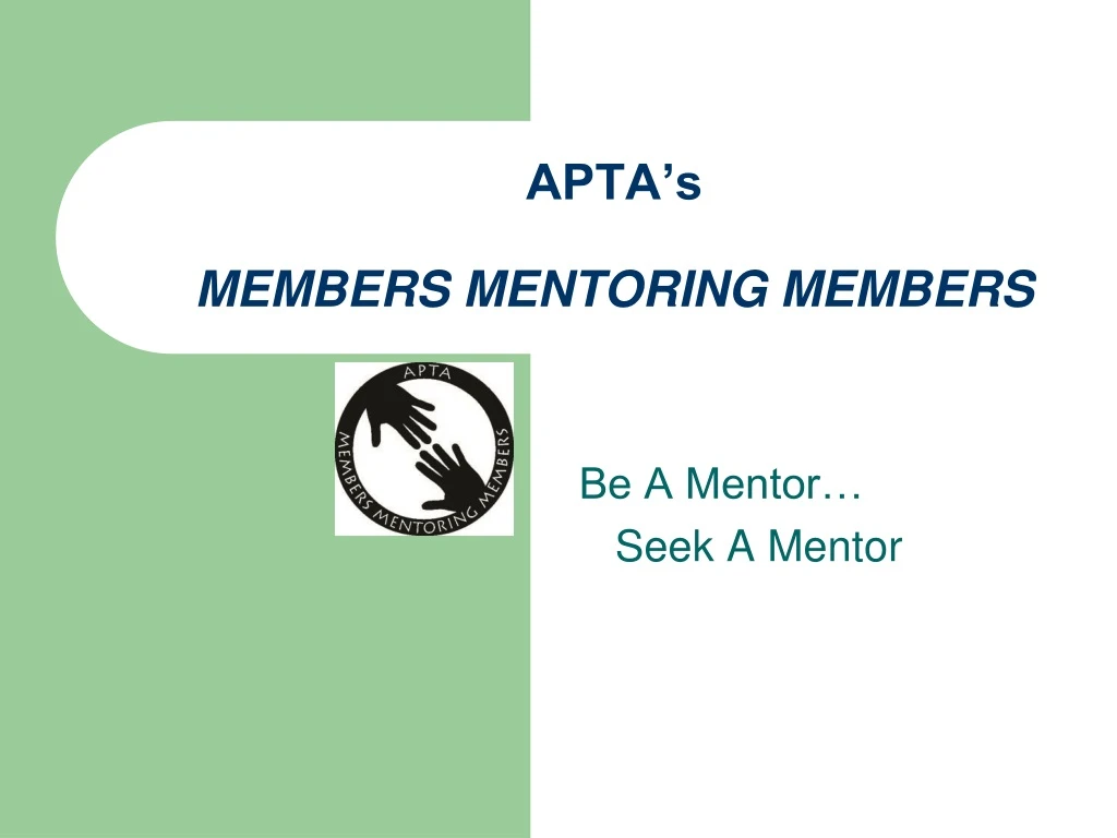 apta s members mentoring members