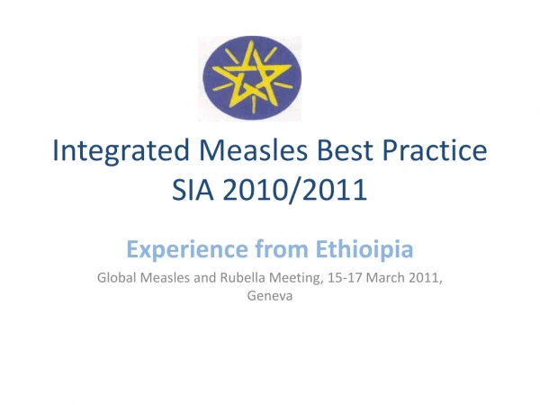 Integrated Measles Best Practice SIA 2010/2011