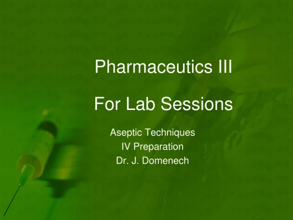 Pharmaceutics III For Lab Sessions
