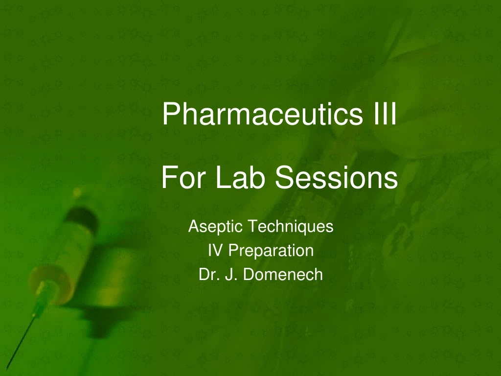 pharmaceutics iii for lab sessions