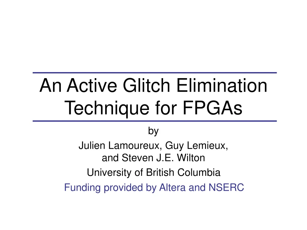 an active glitch elimination technique for fpgas