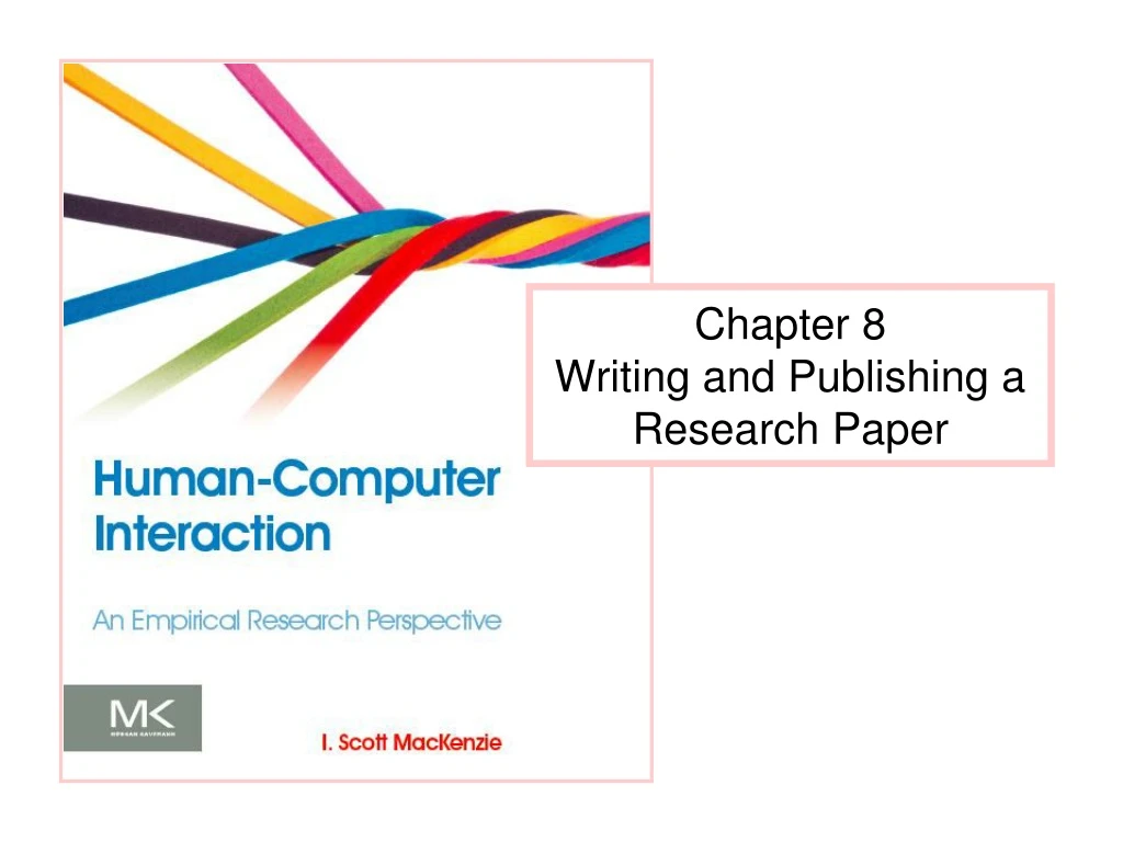 chapter 8 writing and publishing a research paper