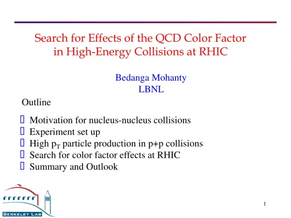 Search for Effects of the QCD Color Factor in High-Energy Collisions at RHIC