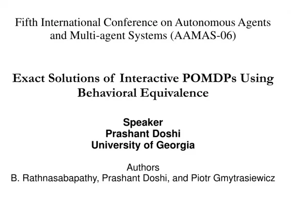 Fifth International Conference on Autonomous Agents and Multi-agent Systems (AAMAS-06)