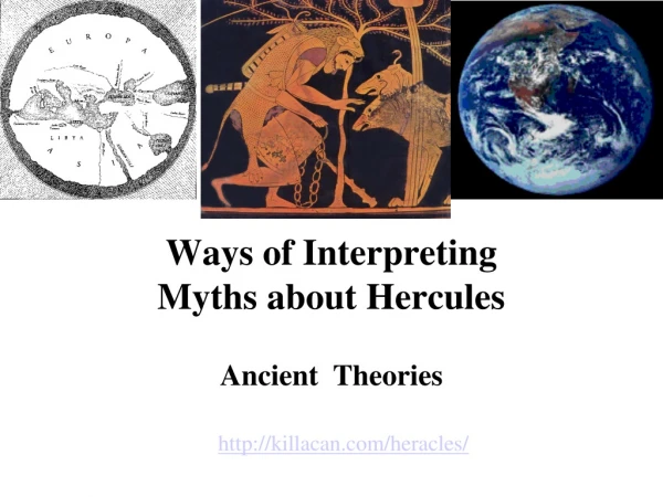 Ways of Interpreting  Myths about Hercules