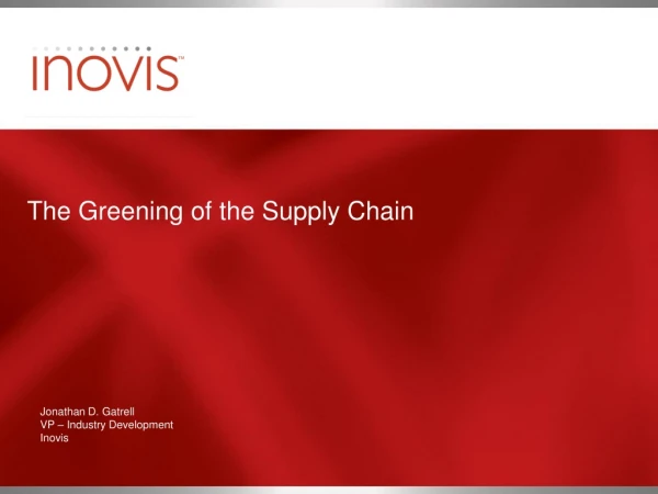 The Greening of the Supply Chain