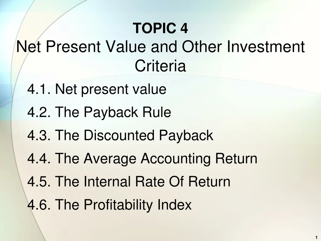 topic 4 net present value and other investment criteria