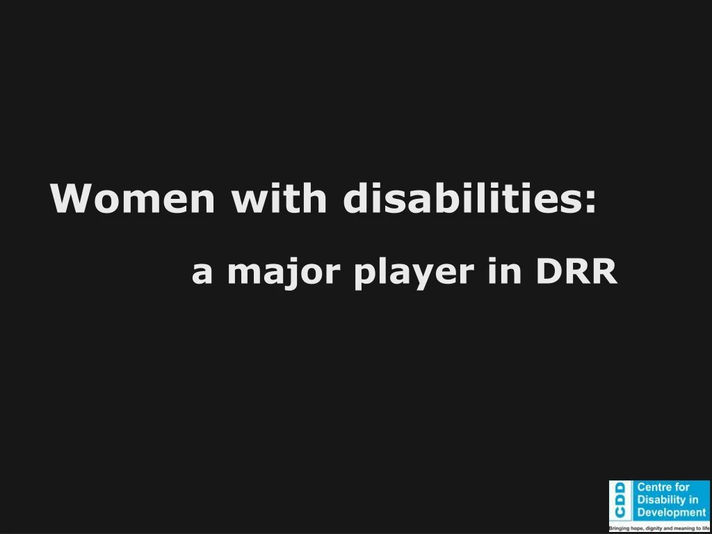 women with disabilities a major player in drr
