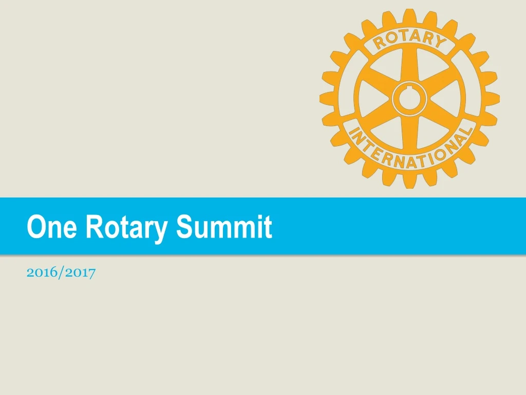 one rotary summit 2016 2017