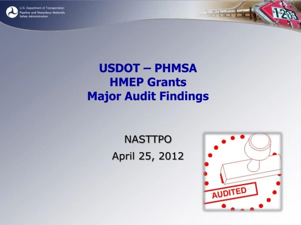 USDOT – PHMSA HMEP Grants Major Audit Findings