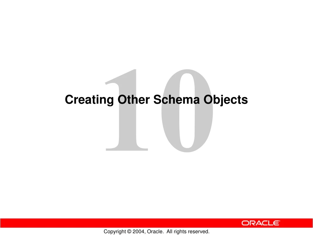 creating other schema objects