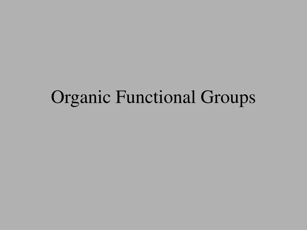 organic functional groups