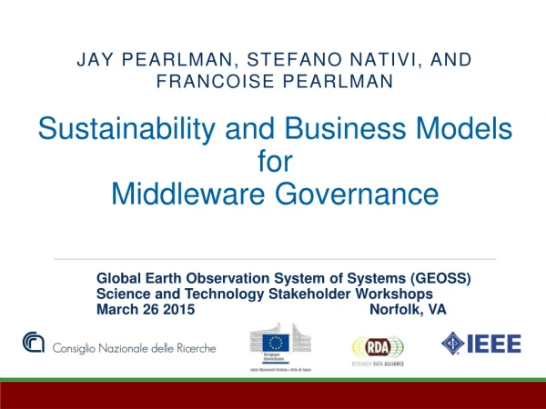 Sustainability and Business Models for Middleware Governance