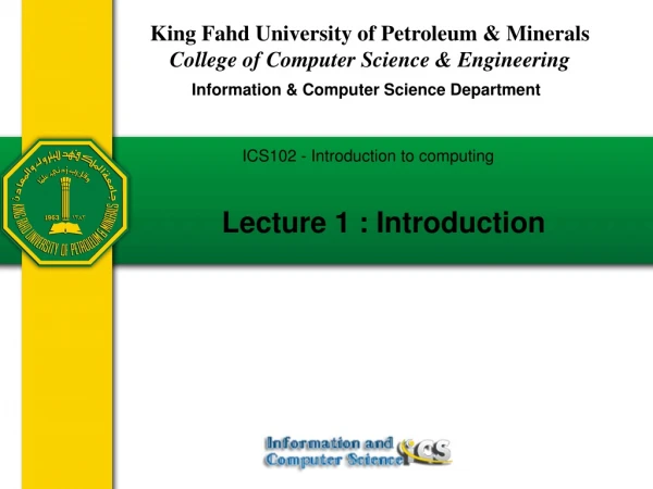 King Fahd University of Petroleum &amp; Minerals College of Computer Science &amp; Engineering