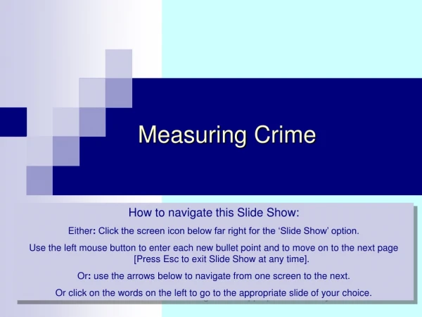 Measuring  Crime
