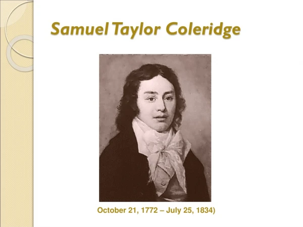 Samuel Taylor Coleridge