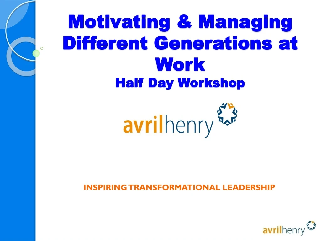 motivating managing different generations at work half day workshop