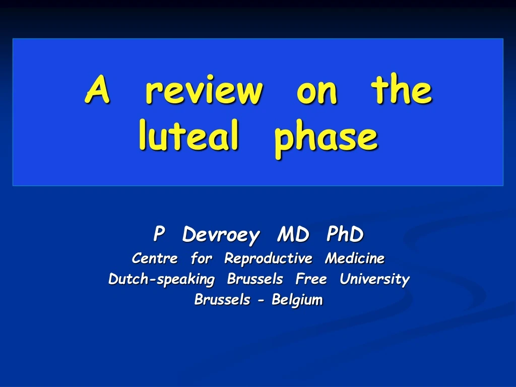 a review on the luteal phase