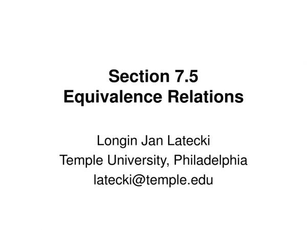 Section 7.5 Equivalence Relations