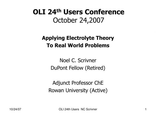 OLI 24 th  Users Conference October 24,2007