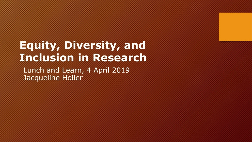 equity diversity and inclusion in research