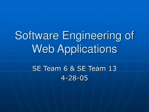 Software Engineering of Web Applications