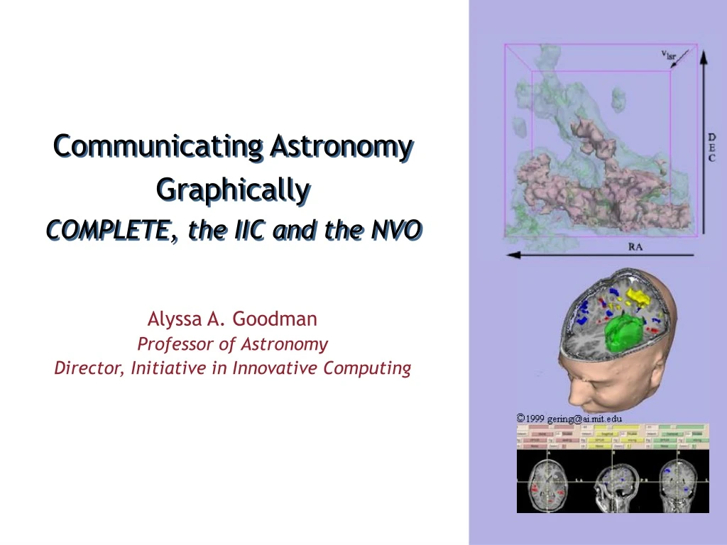 communicating astronomy graphically complete the iic and the nvo