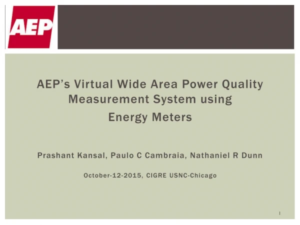 AEP’s Virtual Wide Area Power Quality Measurement System using   Energy Meters