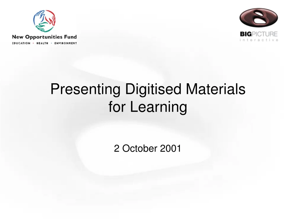 presenting digitised materials for learning